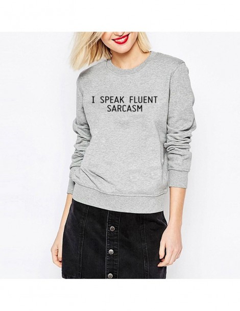 Hoodies & Sweatshirts I SPEAK FLUENT SARCASM Women autumn harajuku hoodies 2019 female streetwear kpop sweatshirts loose fit ...