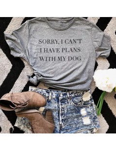 T-Shirts Sorry I Can't I Have Plans With My Dog women T-Shirt Dog Lover Gift Dog Mom tshirt Summer Cotton Cool female t shirt...